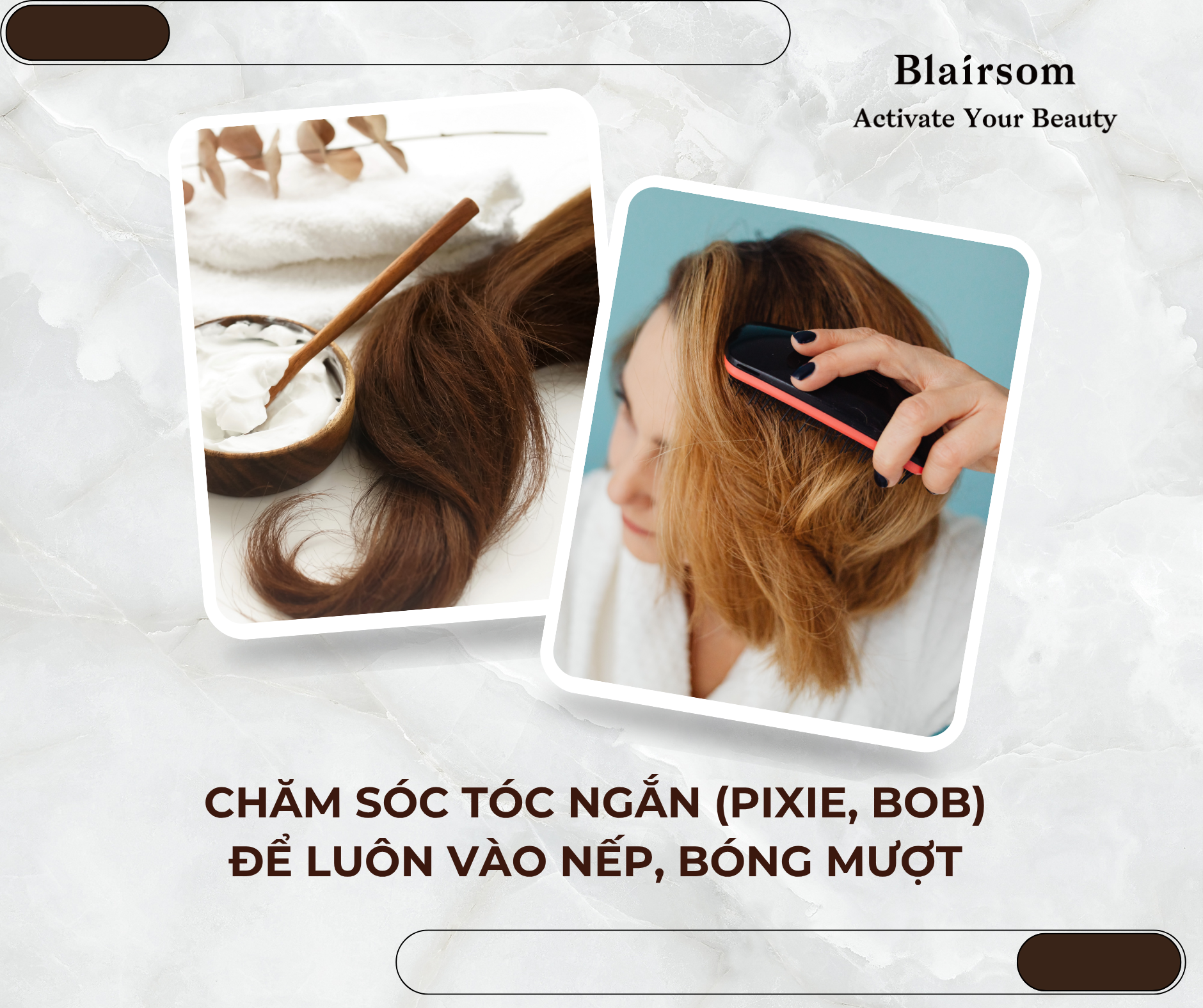 👩 CHĂM SÓC TÓC NGẮN (PIXIE, BOB) ĐỂ LUÔN VÀO NẾP, BÓNG MƯỢT