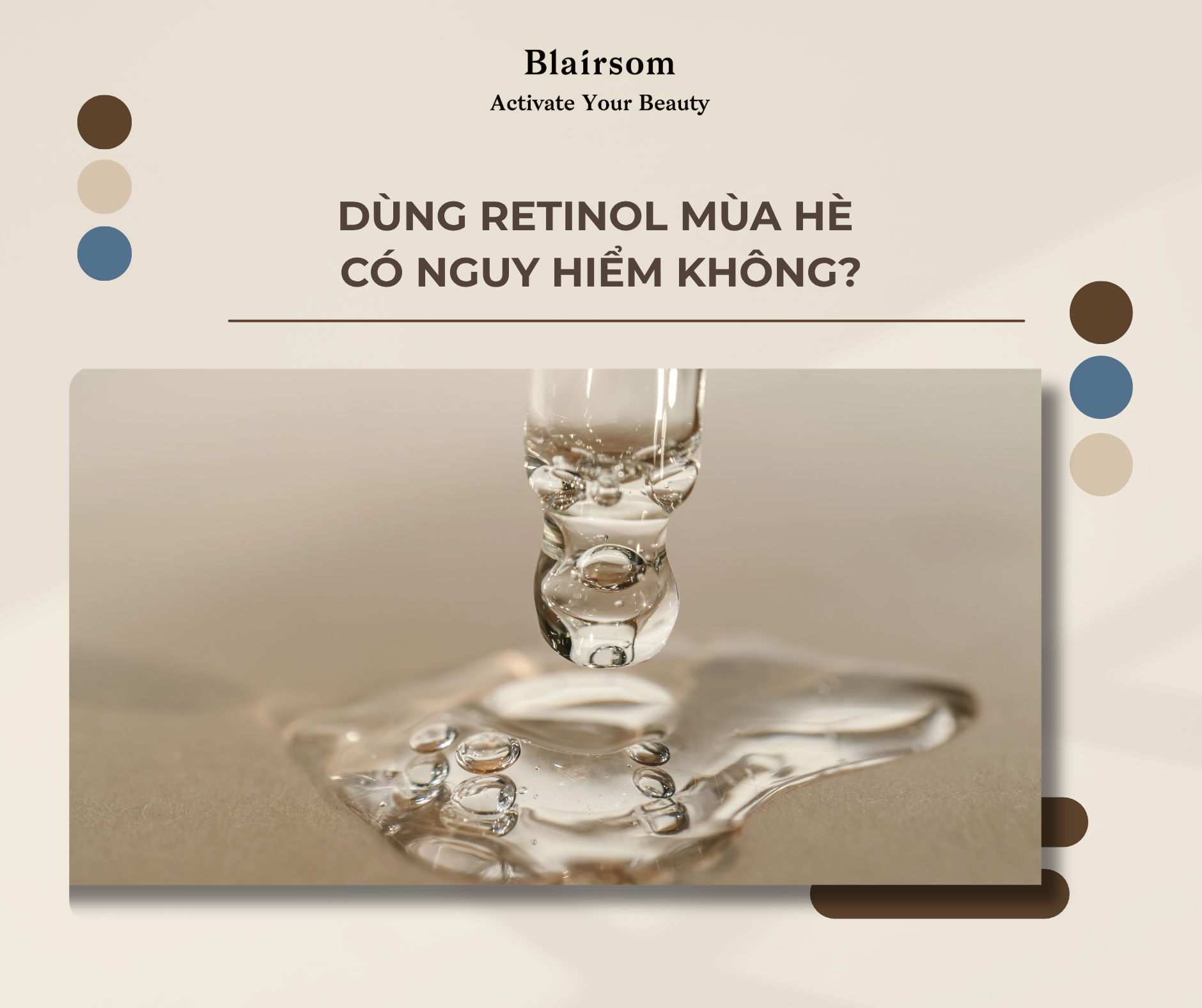 ❓DÙNG RETINOL MÙA HÈ CÓ NGUY HIỂM KHÔNG?