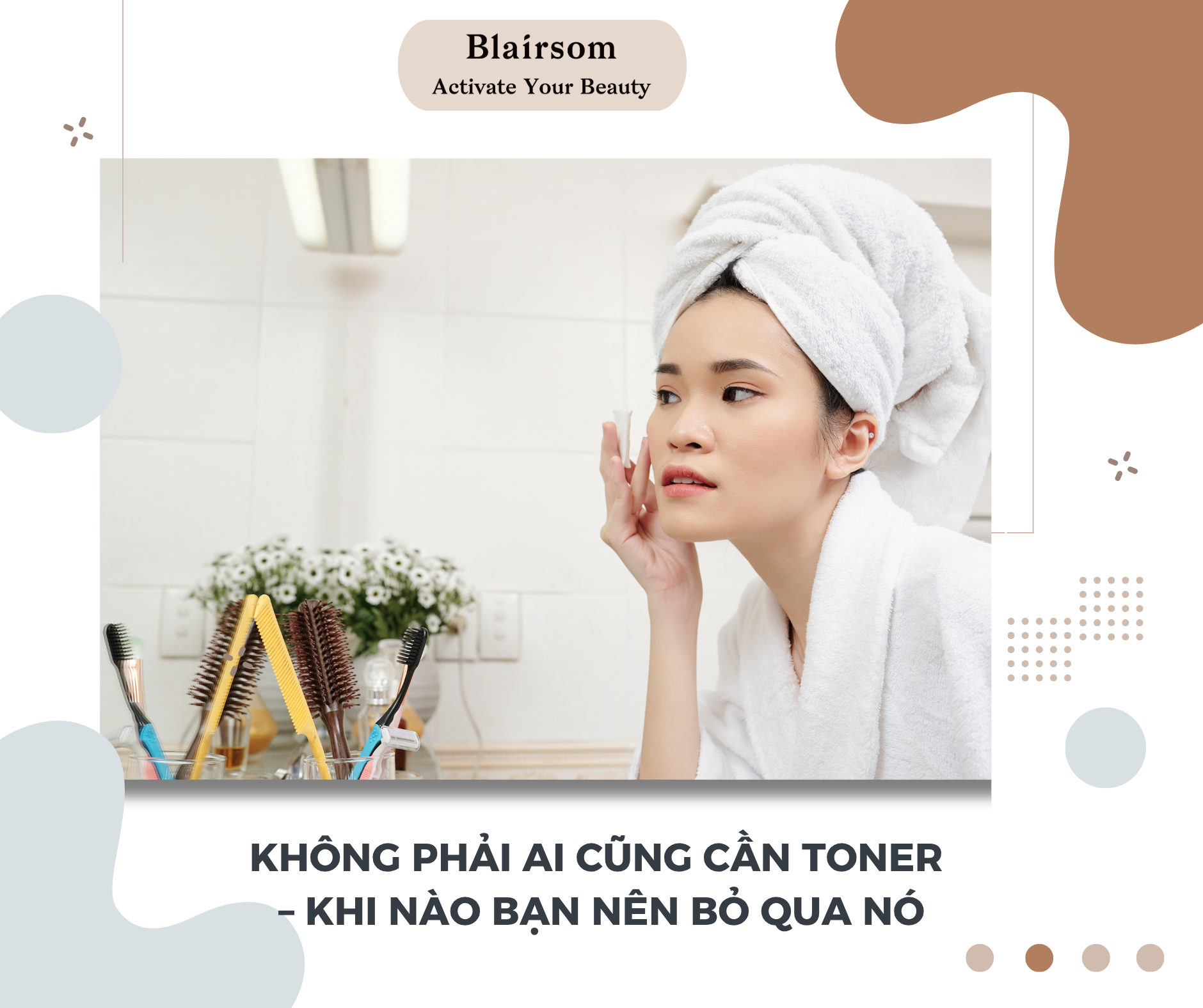 KHÔNG PHẢI AI CŨNG CẦN TONER - KHI NÀO BẠN NÊN BỎ QUA NÓ