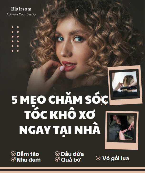5 MẸO CHĂM SÓC TÓC KHÔ XƠ TẠI NHÀ