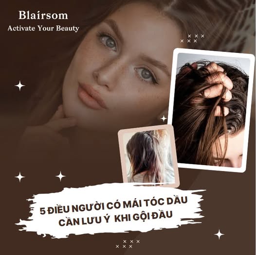 5 ĐIỀU NGƯỜI CÓ MÁI TÓC DẦU CẦN LƯU Ý KHI GỘI ĐẦU